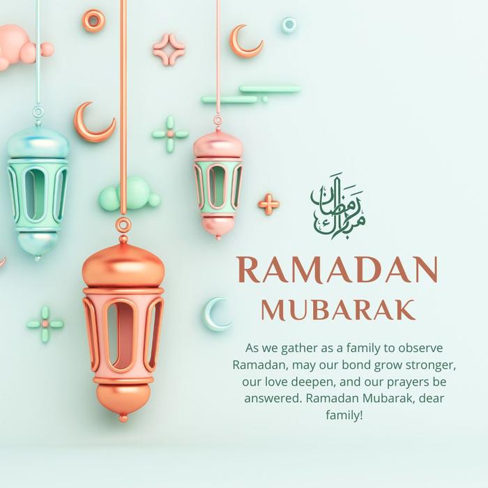 Ramadan Mubarak wishes for Family