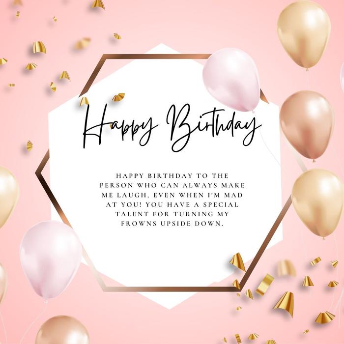 Funny Happy Birthday Wishes For Partner - Clever birthday wishes for a close friend