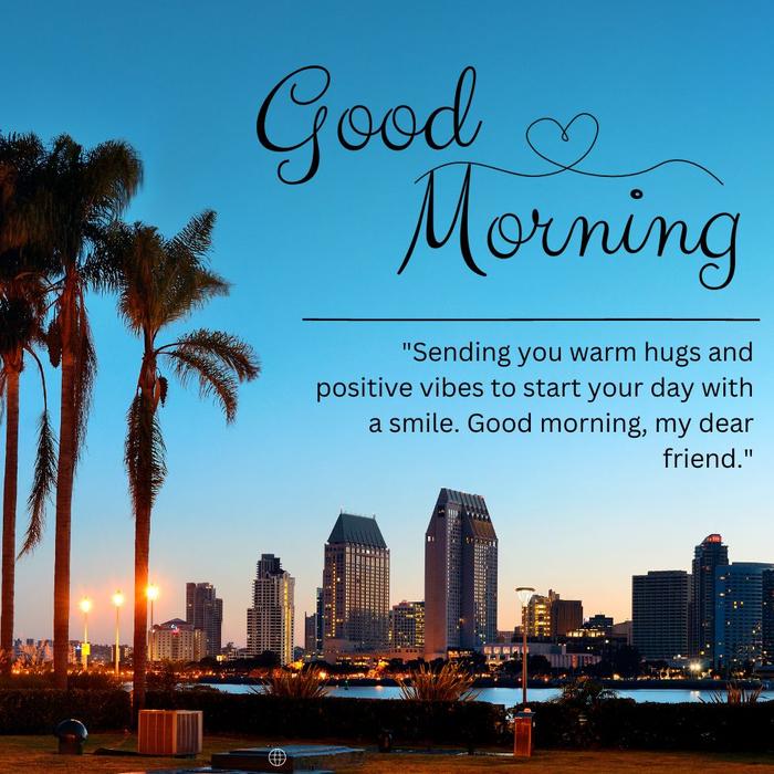 Good Morning Messages for friends - Good Morning Wishes for Best friends