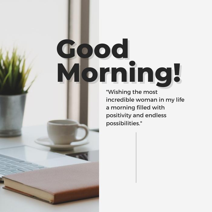 Inspirational Good Morning Messages For Her - Motivational wishes for a great morning