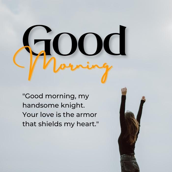 Romantic Good Morning Messages For Him - Cute Good Morning Messages For Him