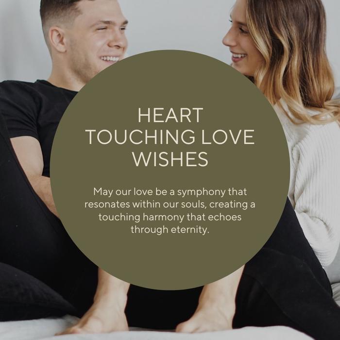 Touching love Wishes for soulmates - Heartwarming Wishes for special someone