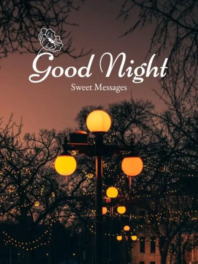 Sweet Good Night Messages For Friends And Family