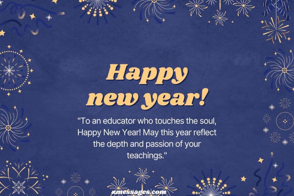 Deep Happy New Year Wishes For Teacher
