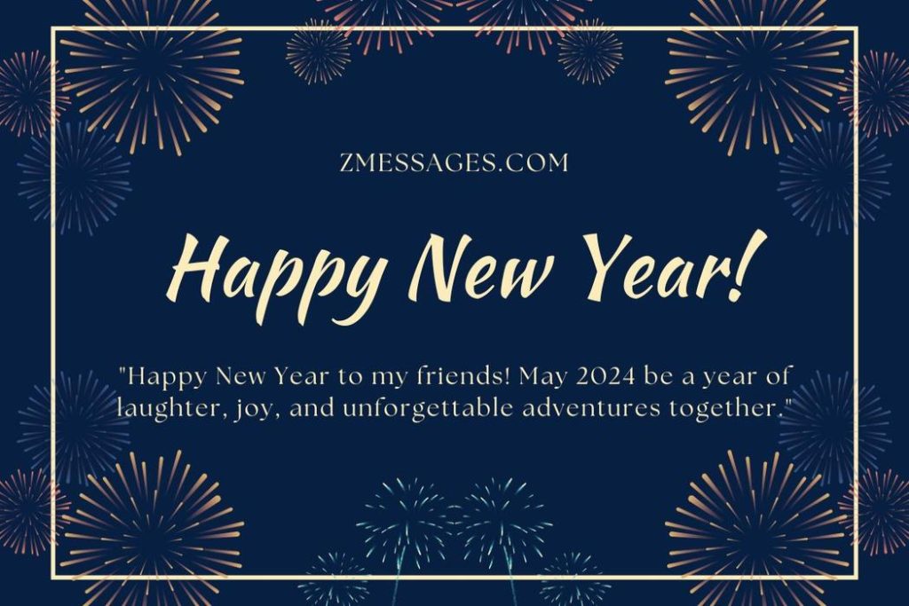 Happy New Year Quotes For Friends