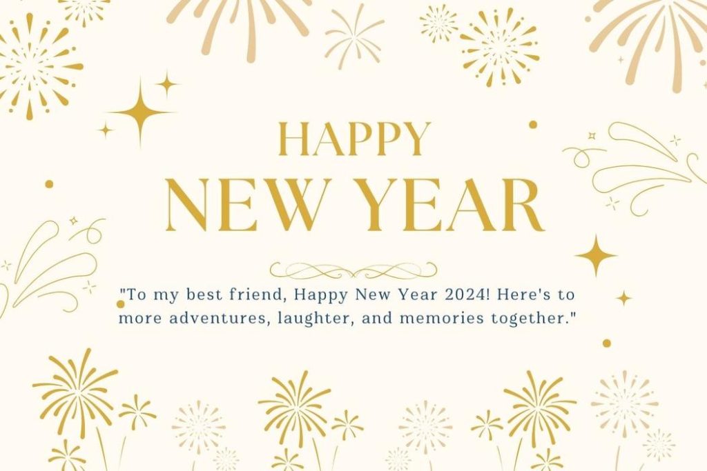 Happy New Year Wishes for Best Friend