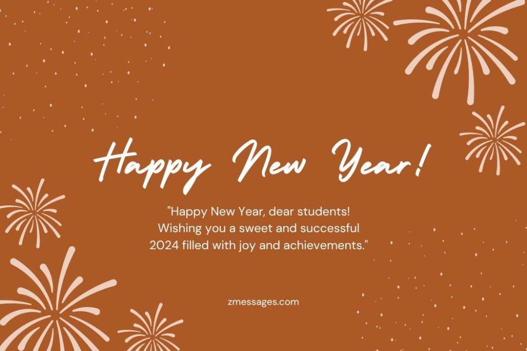 Sweet New Year Wishes For Students